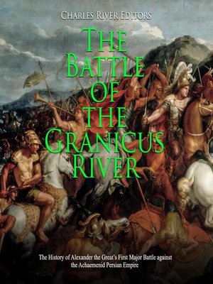 cover image of The Battle of the Granicus River